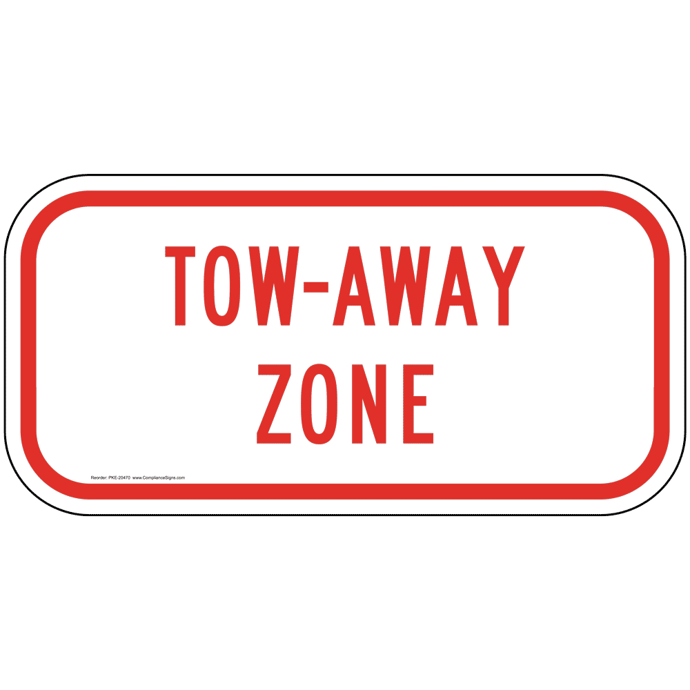 tow-away-zone-sign-pke-20470-parking-not-allowed