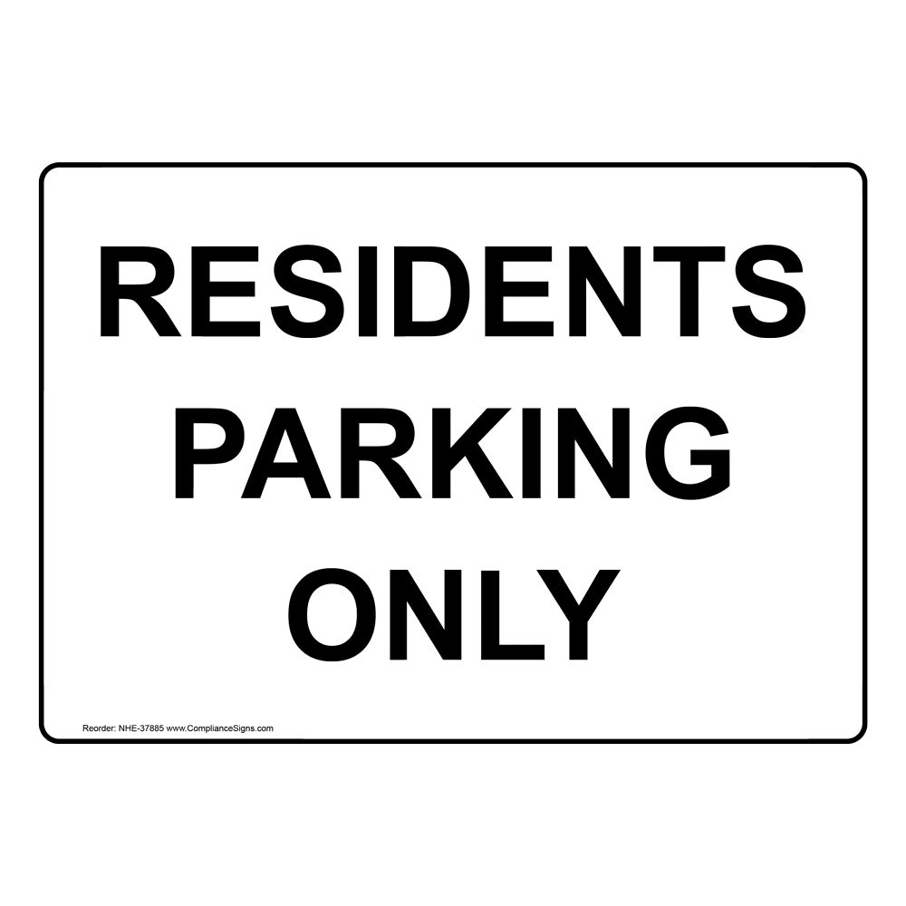 Residents Parking Only Sign NHE-37885