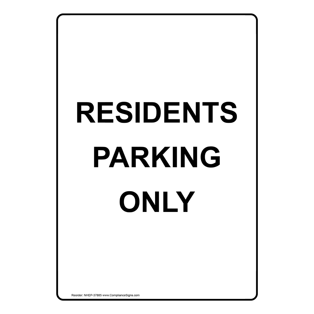 Portrait Residents Parking Only Sign NHEP-37885