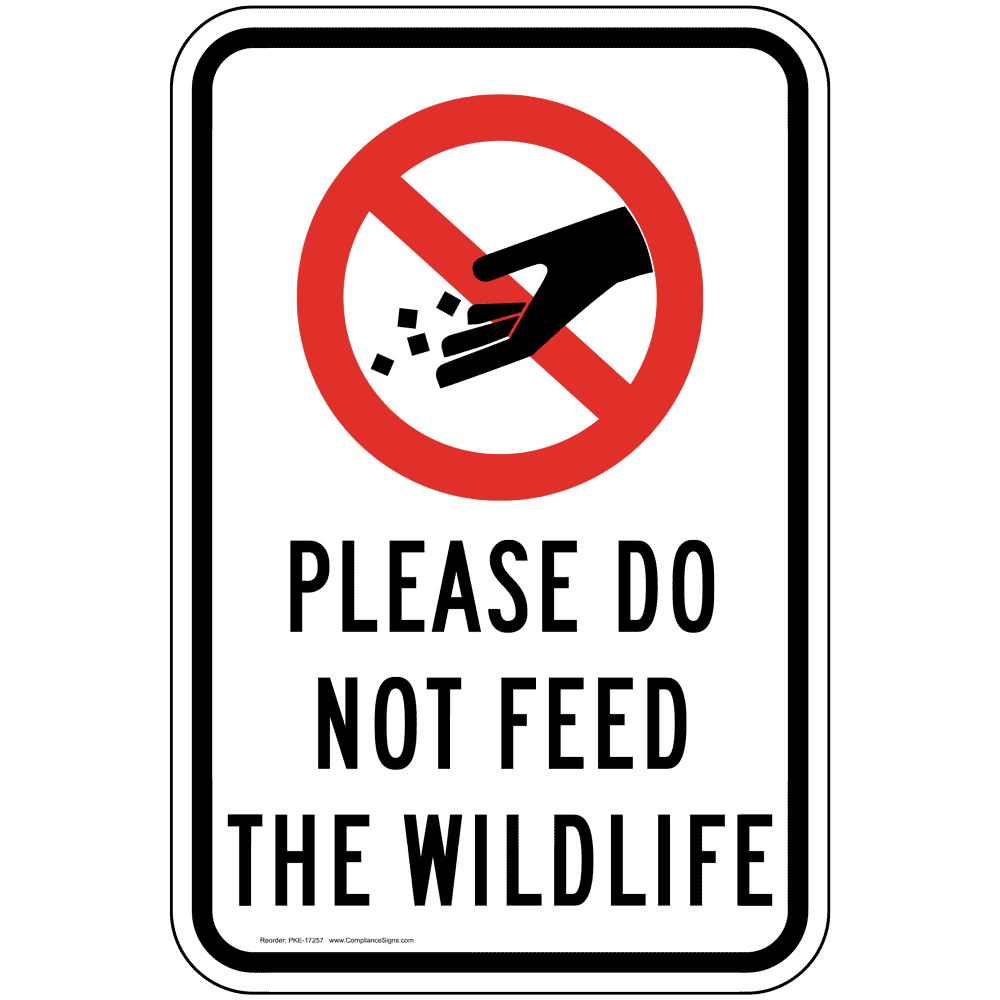 please-do-not-feed-the-wildlife-sign-pke-17257-parks-camping