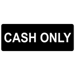 Cash Only White on Black Engraved Sign EGRE-15832-WHTonBLK