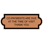 Co-Payments At The Time Of Visit Sign EGRE-18004-BLKonCPR