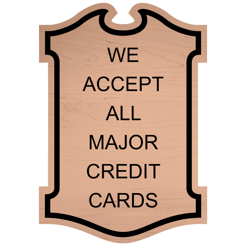 Cashew Engraved WE ACCEPT ALL MAJOR CREDIT CARDS Sign EGRE-18032_Black_on_Cashew