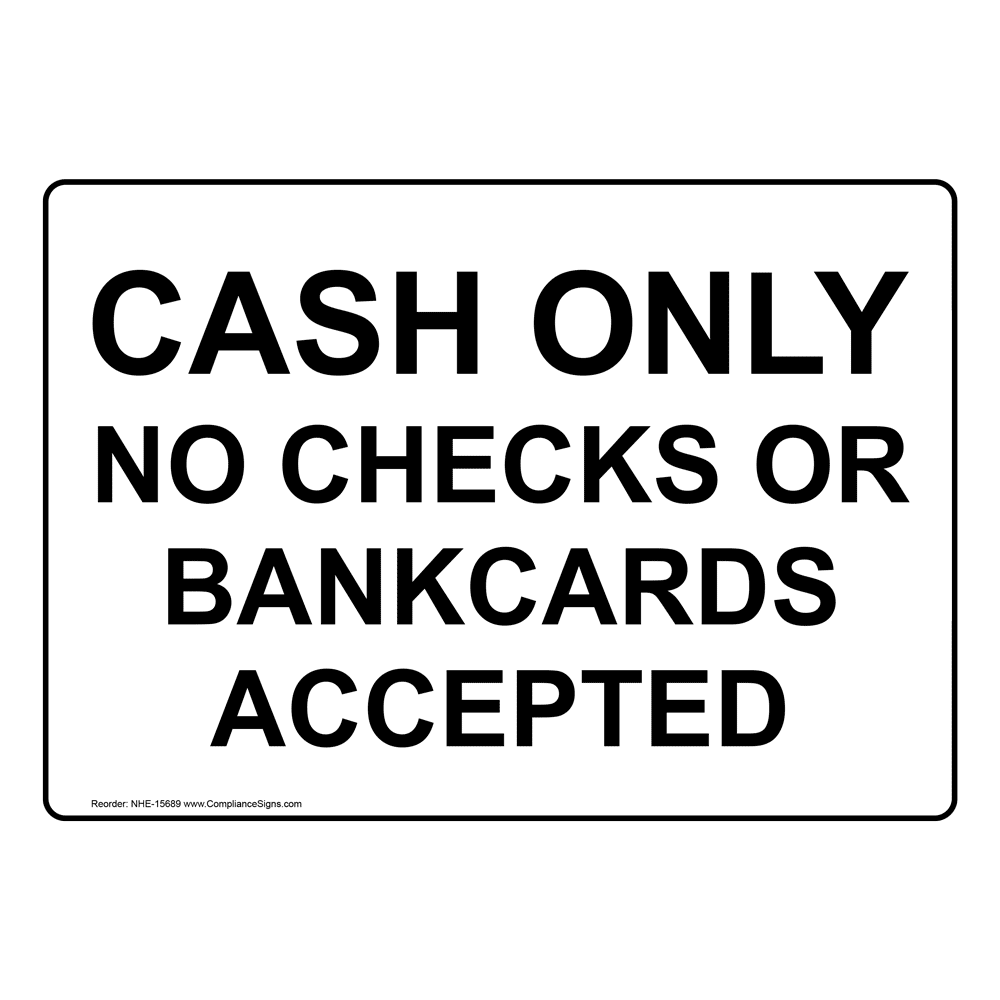 Cash Only Sign NHE15689 Dining / Hospitality / Retail