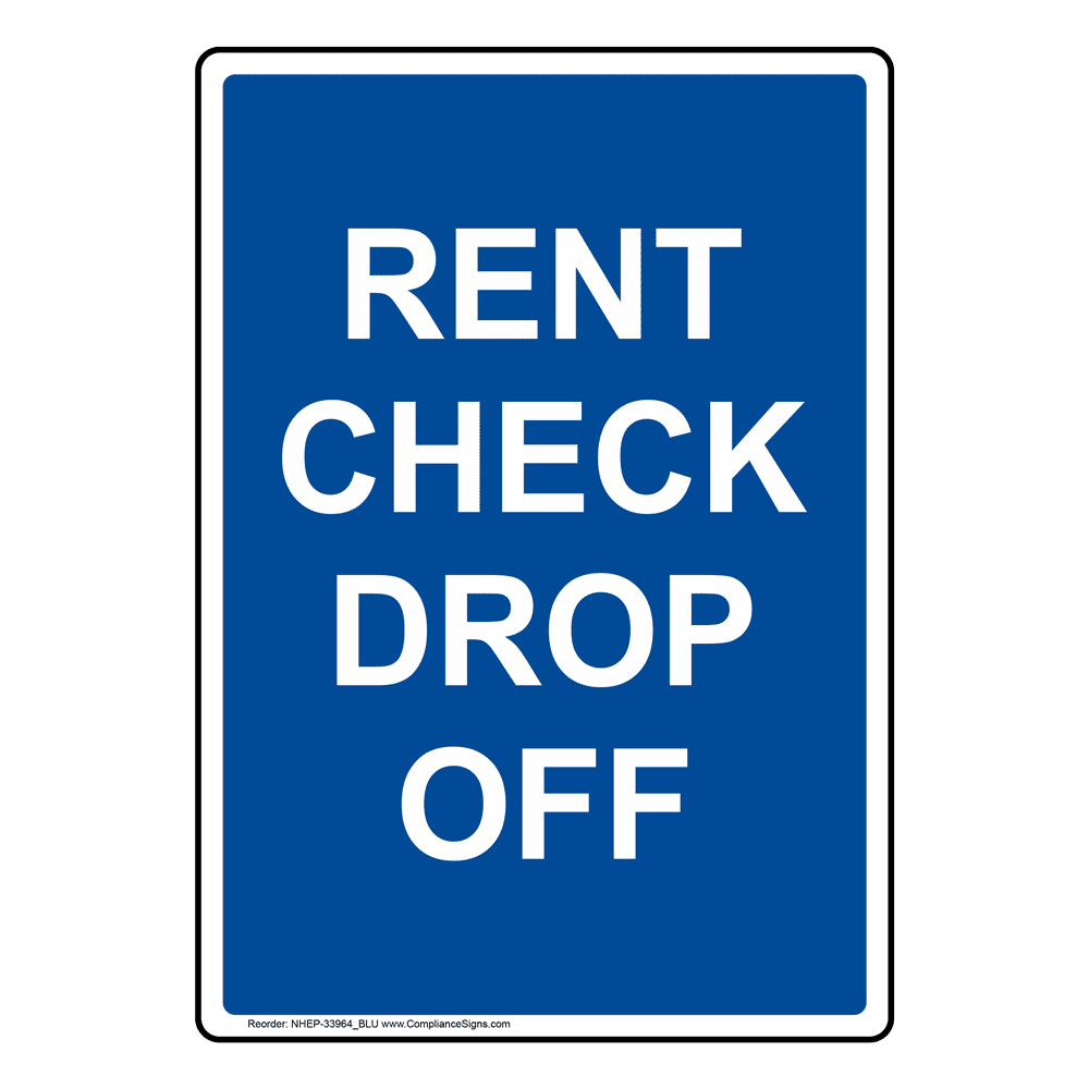 Portrait Rent Check Drop Off Sign NHEP33964_BLU