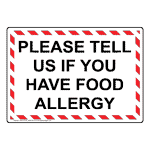 Please Tell Us If You Have Food Allergy Sign NHE-33134_WRSTR