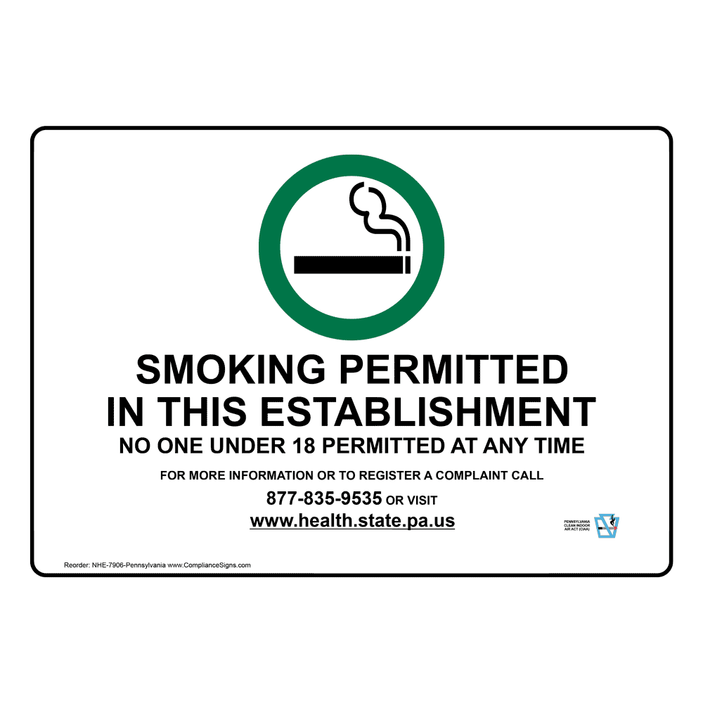 Pennsylvania Smoking Permitted Age Of 18 Is Prohibited Sign NHE-7906-Pennsylvania