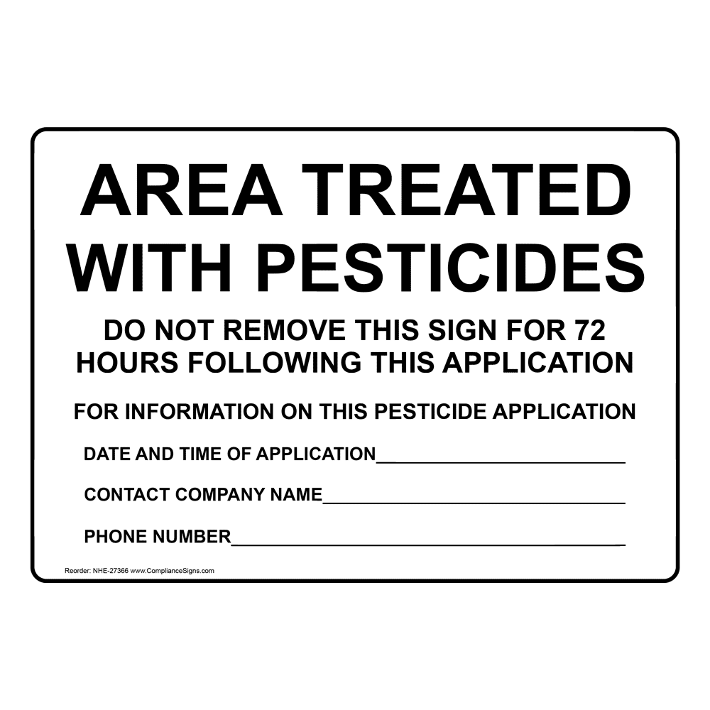 Area Treated With Pesticides Sign NHE27366 Hazmat Pesticide
