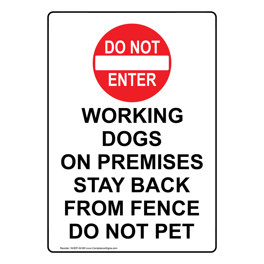 Portrait Working Dogs On Premises Sign With Symbol NHEP-34160