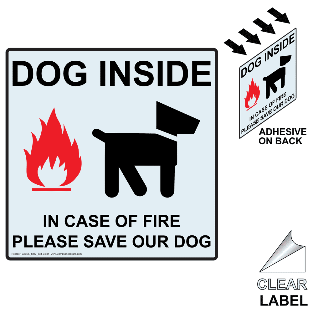 Dog Inside In Case Of Fire Please Save Label LABEL-SYM-834-Clear In Case Of Fire Please Rescue Dog