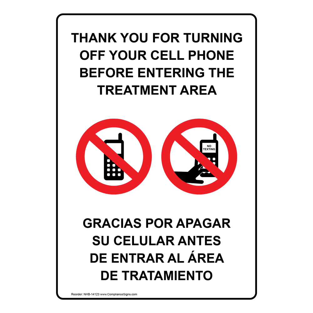 Turn Off Phone Treatment Area Bilingual Sign NHB-14123 Cell Phones