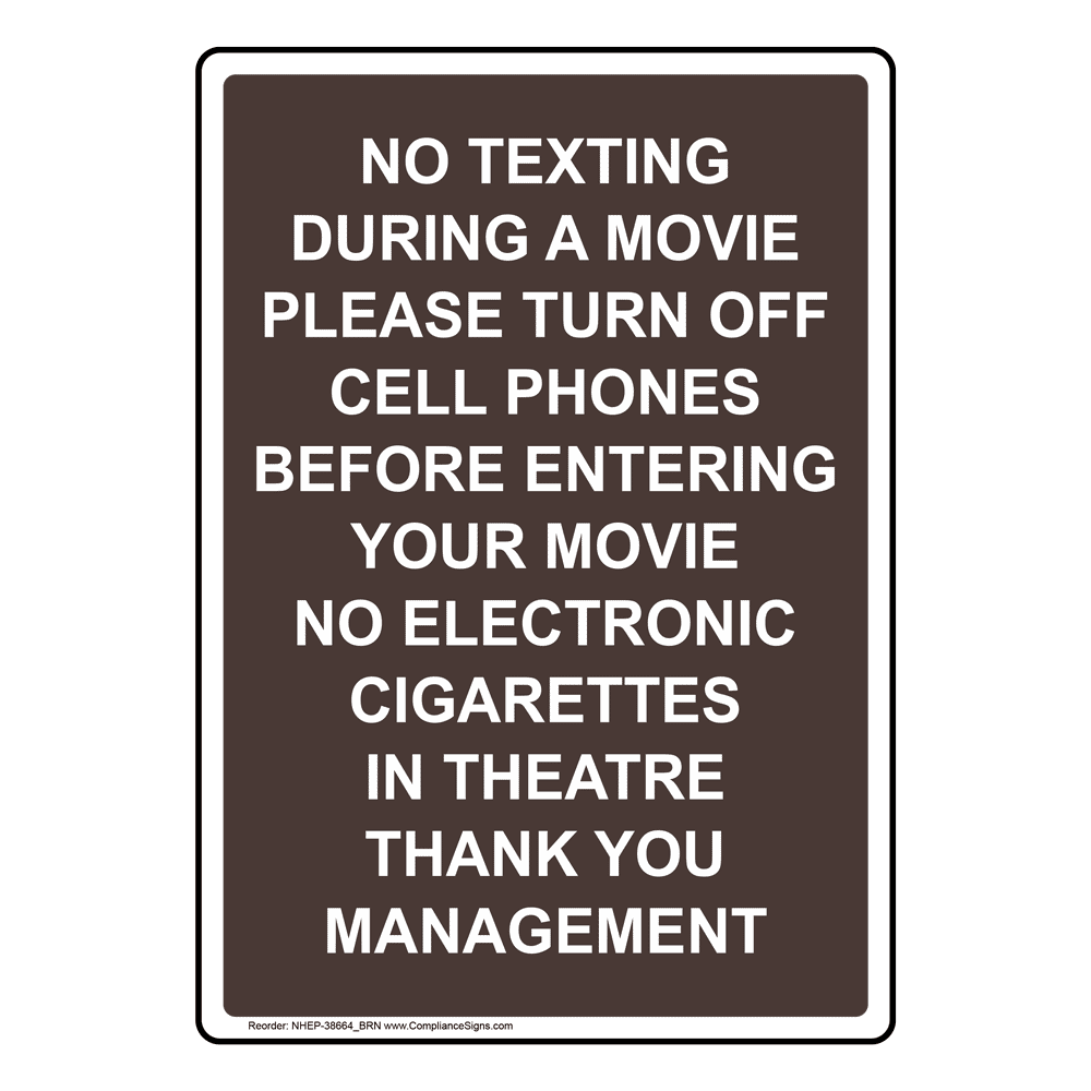 Portrait No Texting During A Movie Please Sign NHEP-38664_BRN