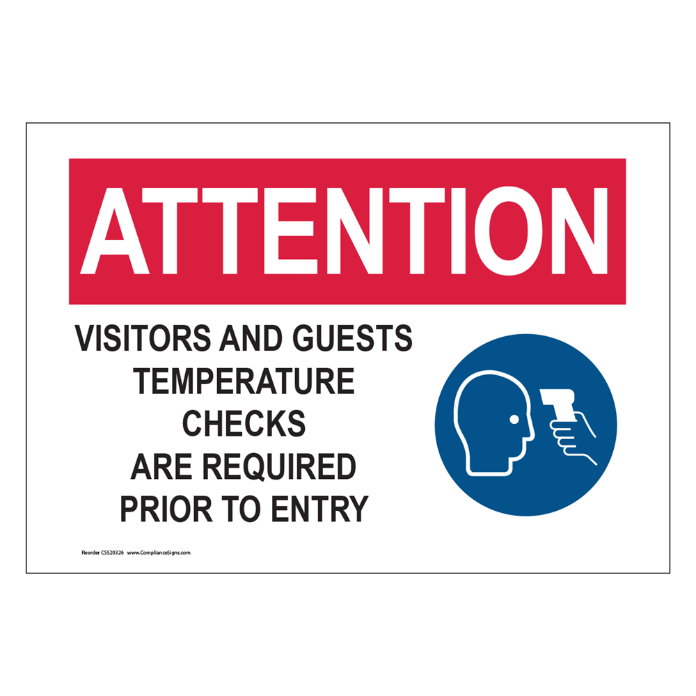Attention Visitors And Guests Temperature Checks Sign CS520326