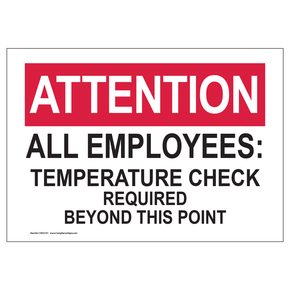Temperature Check Required Before Entering Sign CS101070