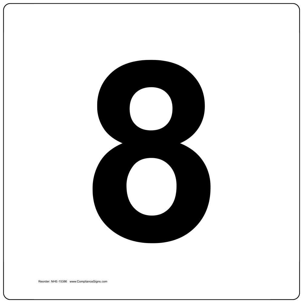 Number 8 Sign NHE-15386