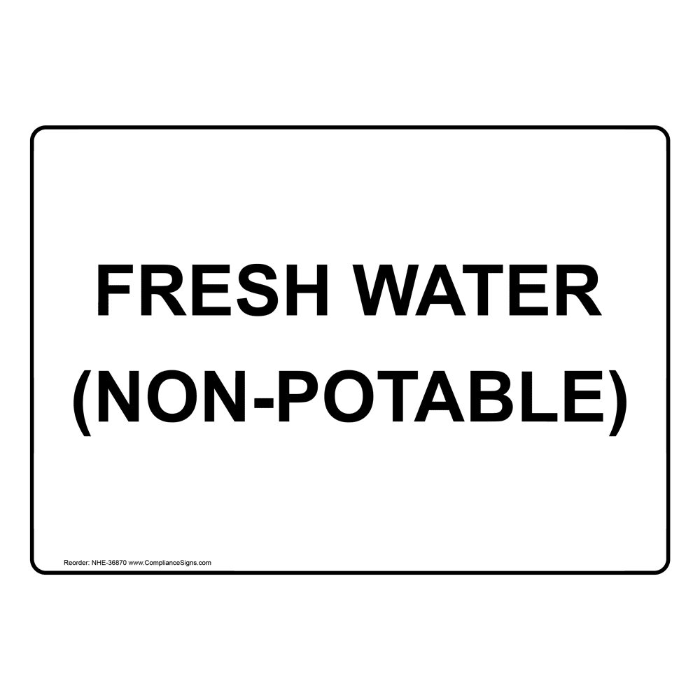 Wastewater Reuse Area Keep Out NonPotable Water Sign NHE36863