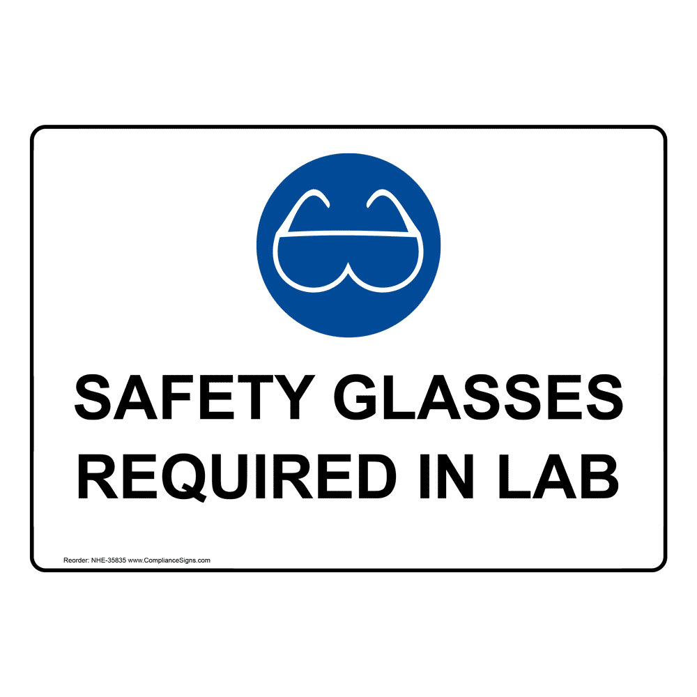 Safety Glasses Required In Lab Sign With Symbol NHE35835