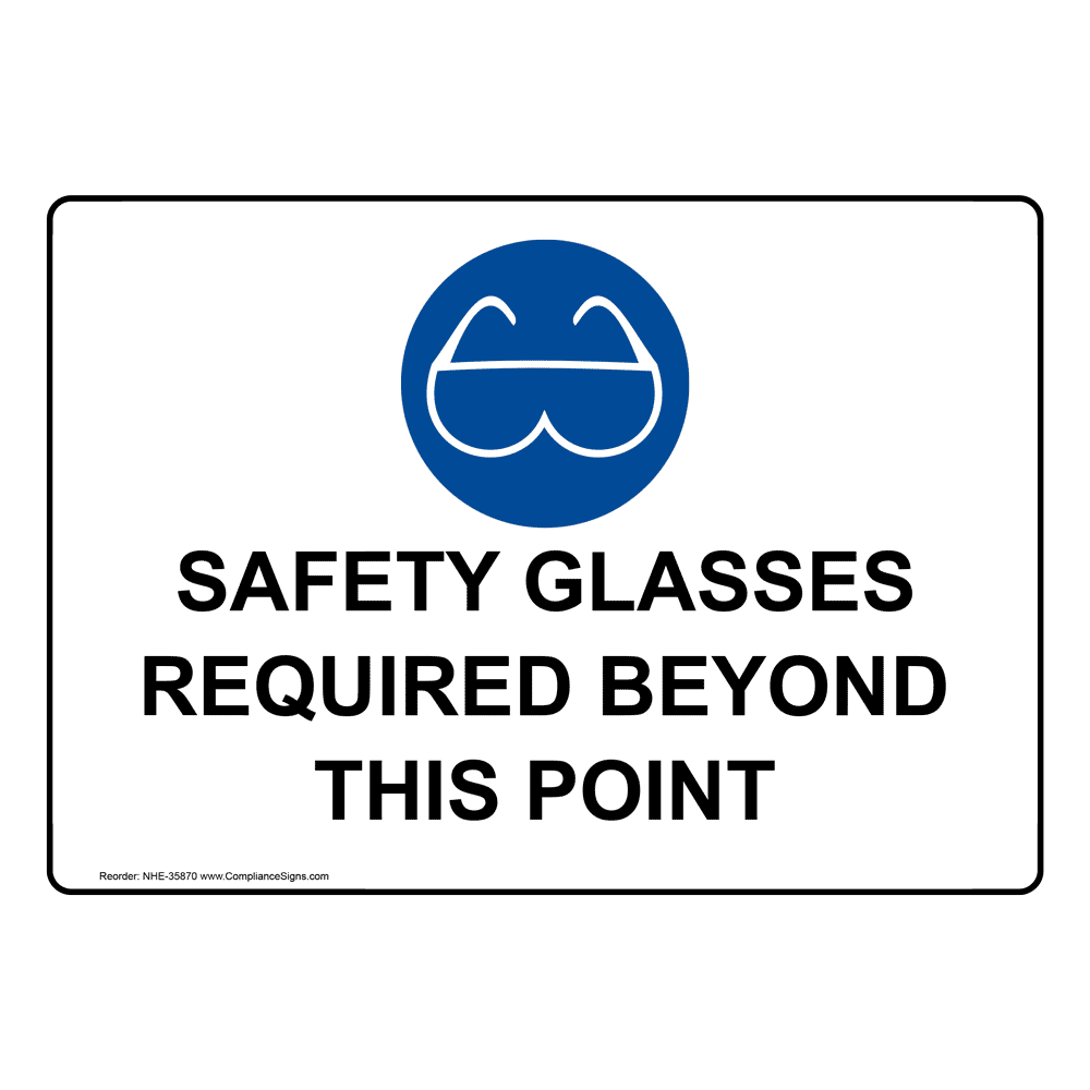 Safety Glasses Required Beyond This Point Sign With Symbol NHE35870