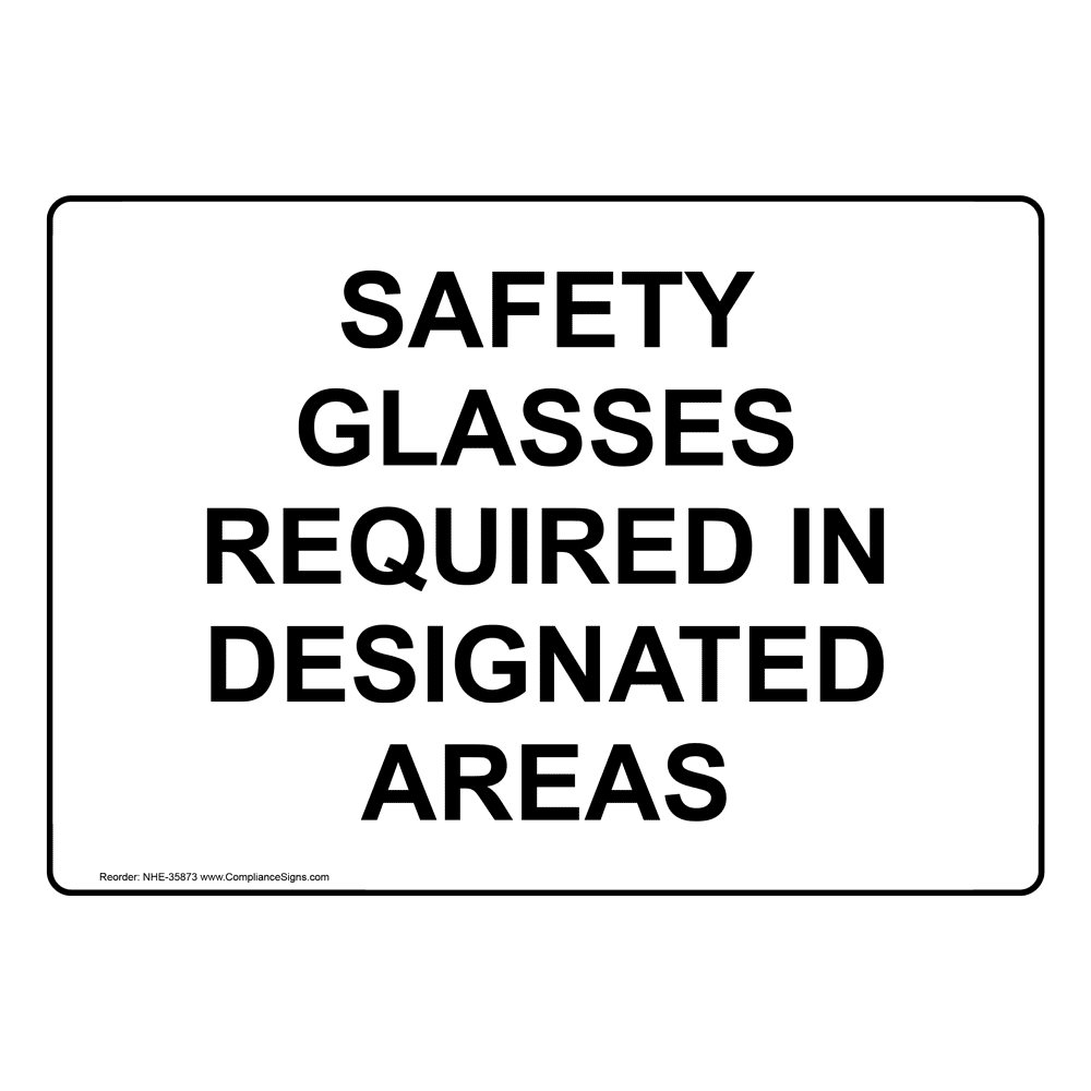 Attention Safety Glasses Required Beyond This Point Sign NHE-35837_RED