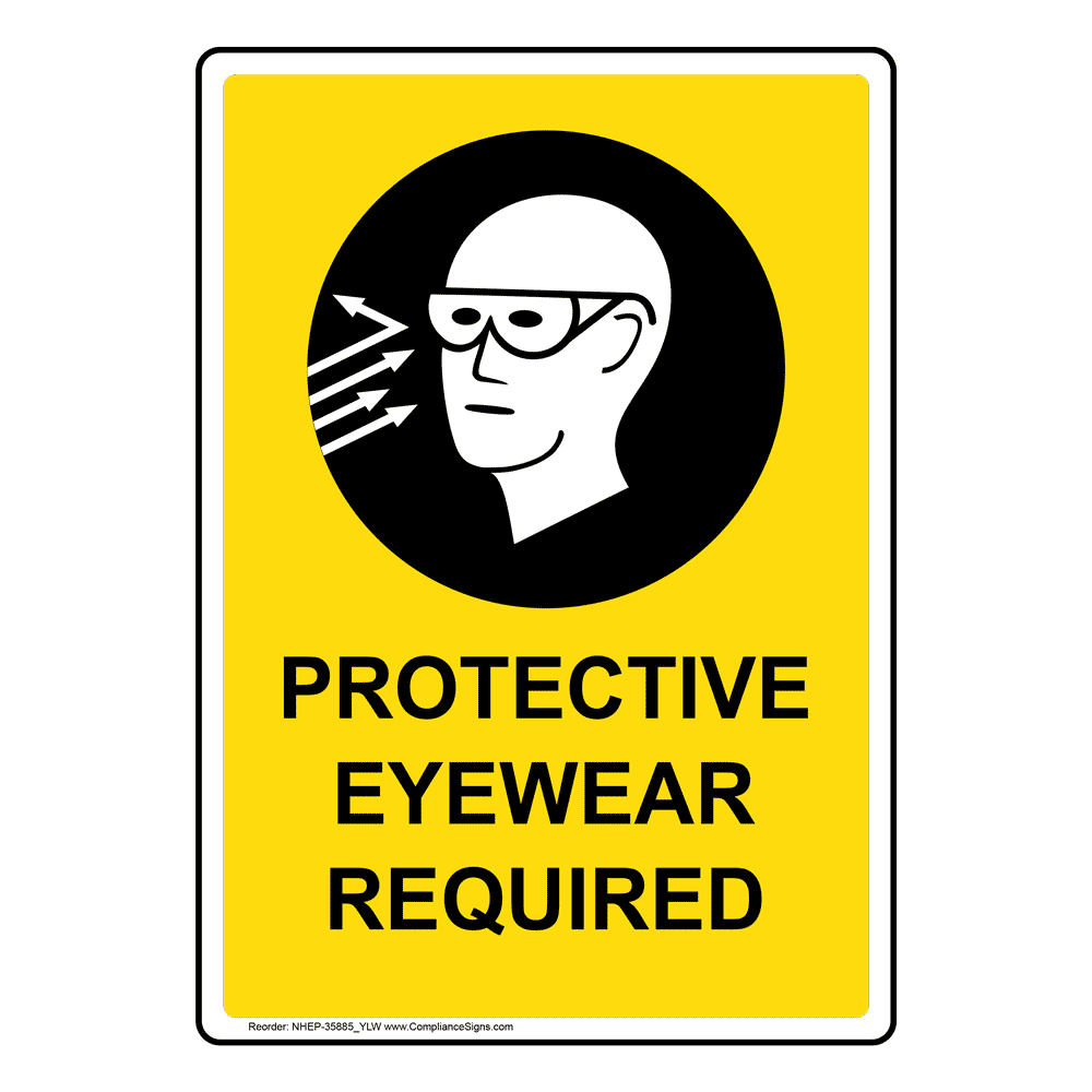 Portrait Weld Shop Safety Glasses Required Sign NHEP35881
