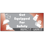 Get Equipped For Safety Inspect It Banner NHE-19497 PPE - General