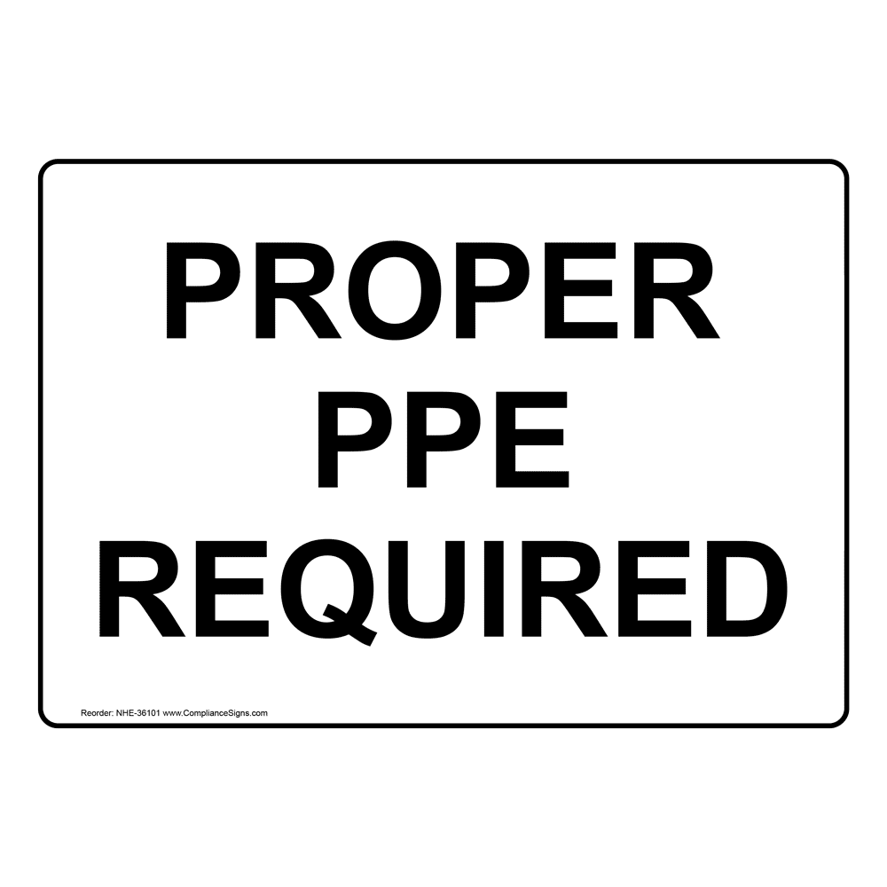 Proper PPE Signage