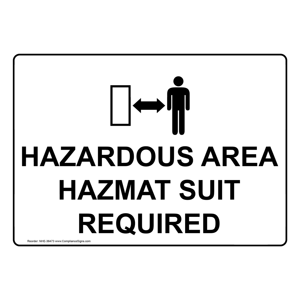 Hazardous Area Hazmat Suit Required Sign With Symbol NHE36473