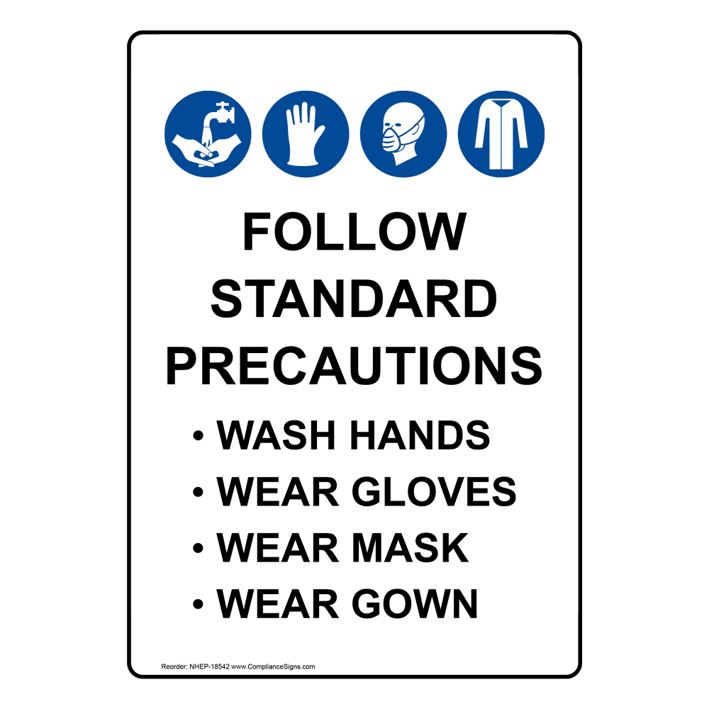 Portrait Follow Standard Precautions Sign With Symbol NHEP18542