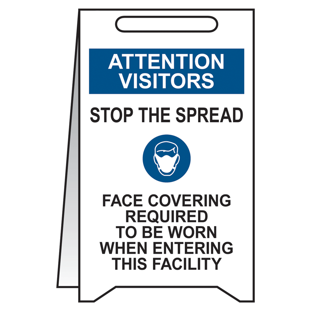 Attention Visitors Face Covering Required Stand-Up Floor Sign CS579816