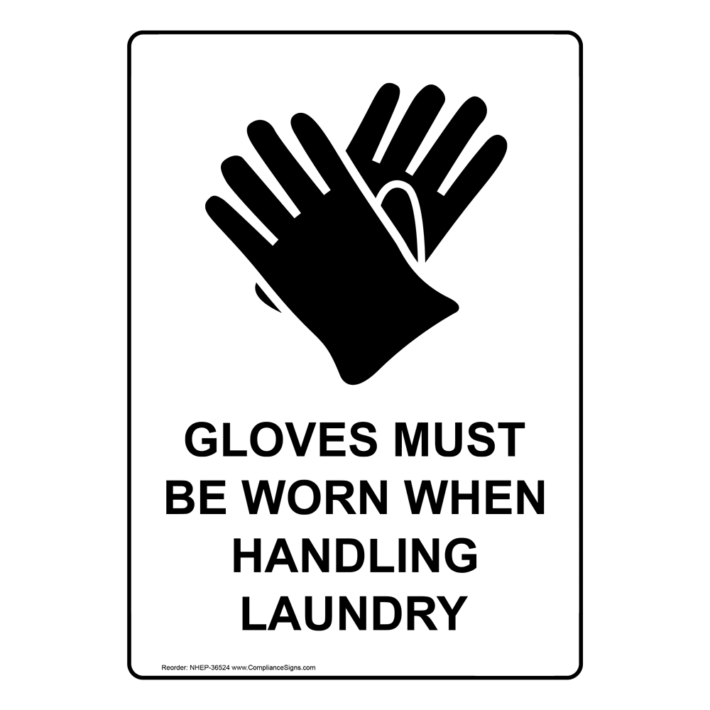Portrait Gloves Must Be Worn When Sign With Symbol NHEP36524