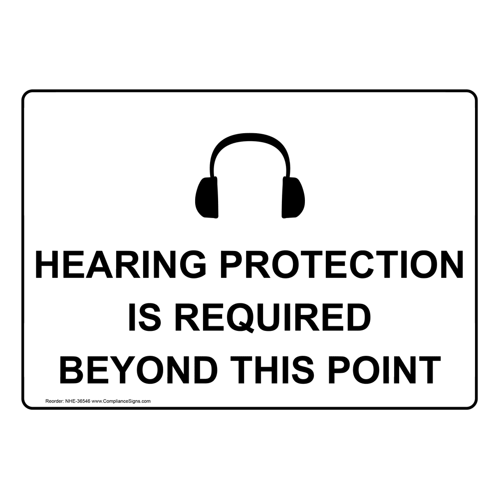 Hearing Protection Is Required Beyond Sign With Symbol NHE36546