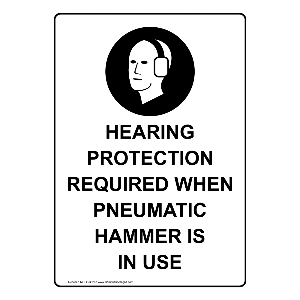 Hearing Protection Required When Sign With Symbol NHE36267