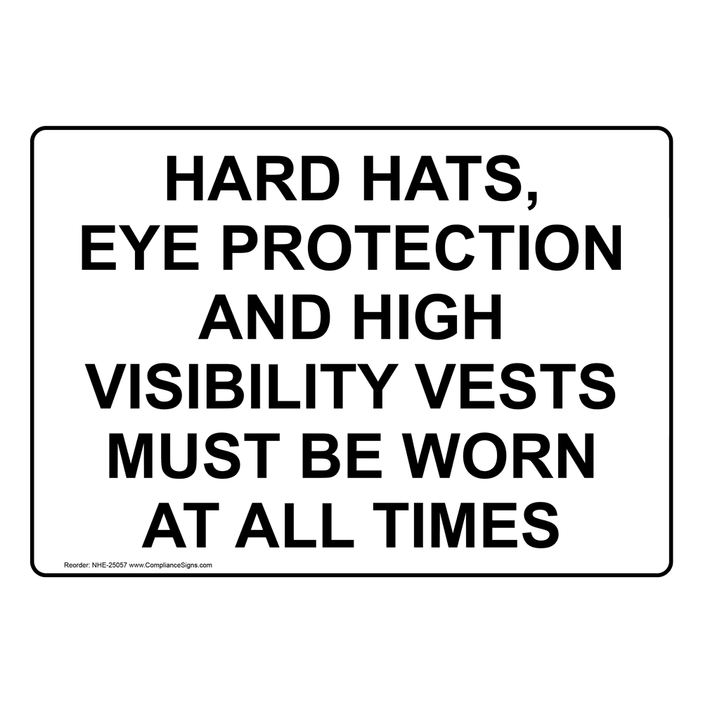 Pep Must Be Worn At All Times Sign NHE25057 PPE Multiple