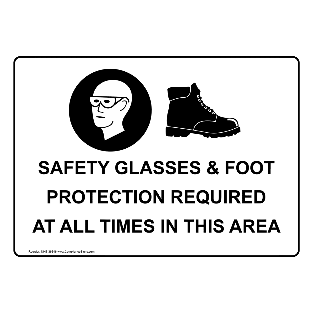 Safety Glasses & Foot Protection Sign With Symbol NHE-36346