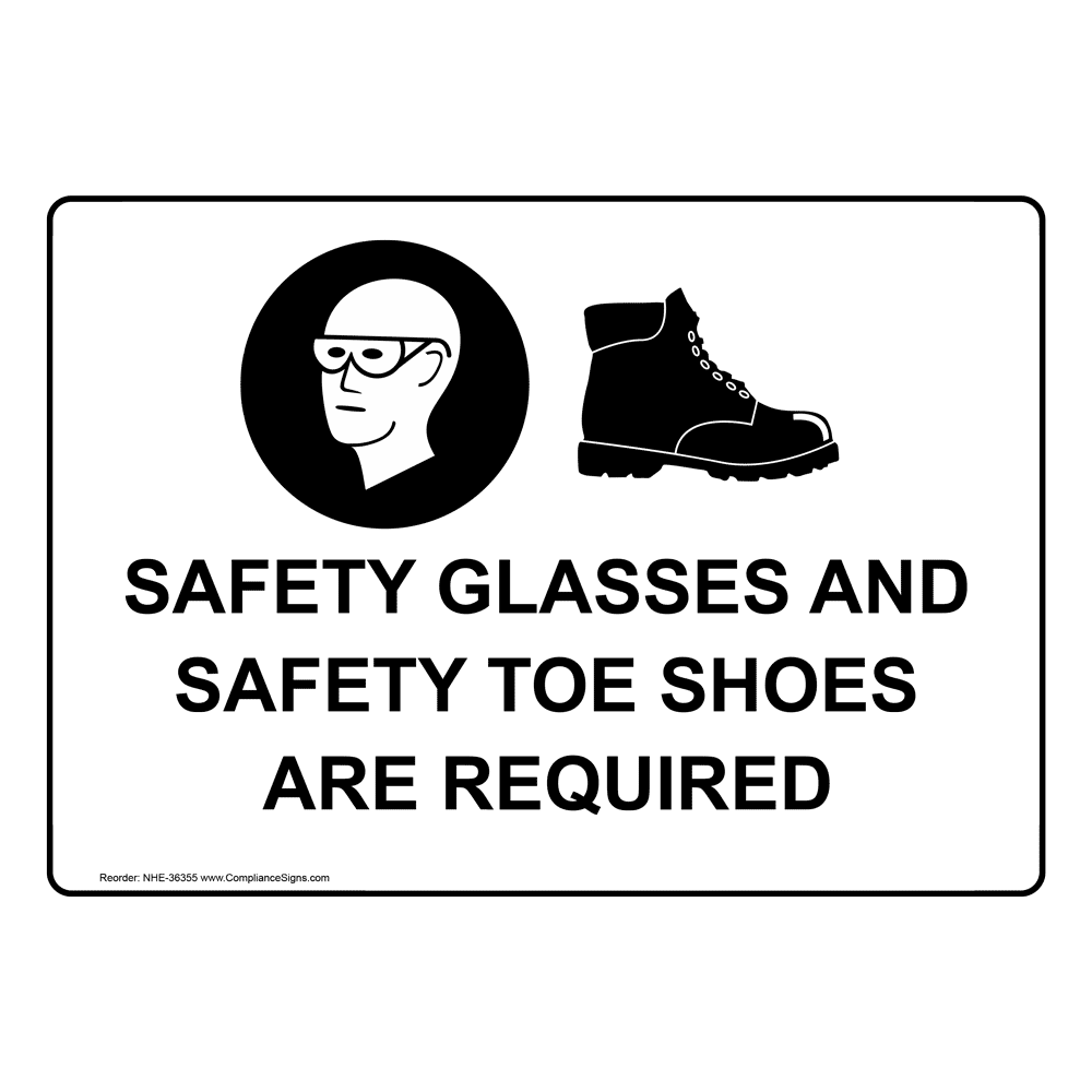 Safety Glasses And Safety Toe Shoes Sign With Symbol NHE36355
