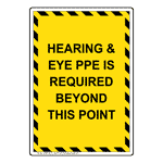 Portrait Hearing & Eye PPE Is Required Sign NHEP-36135_YBSTR