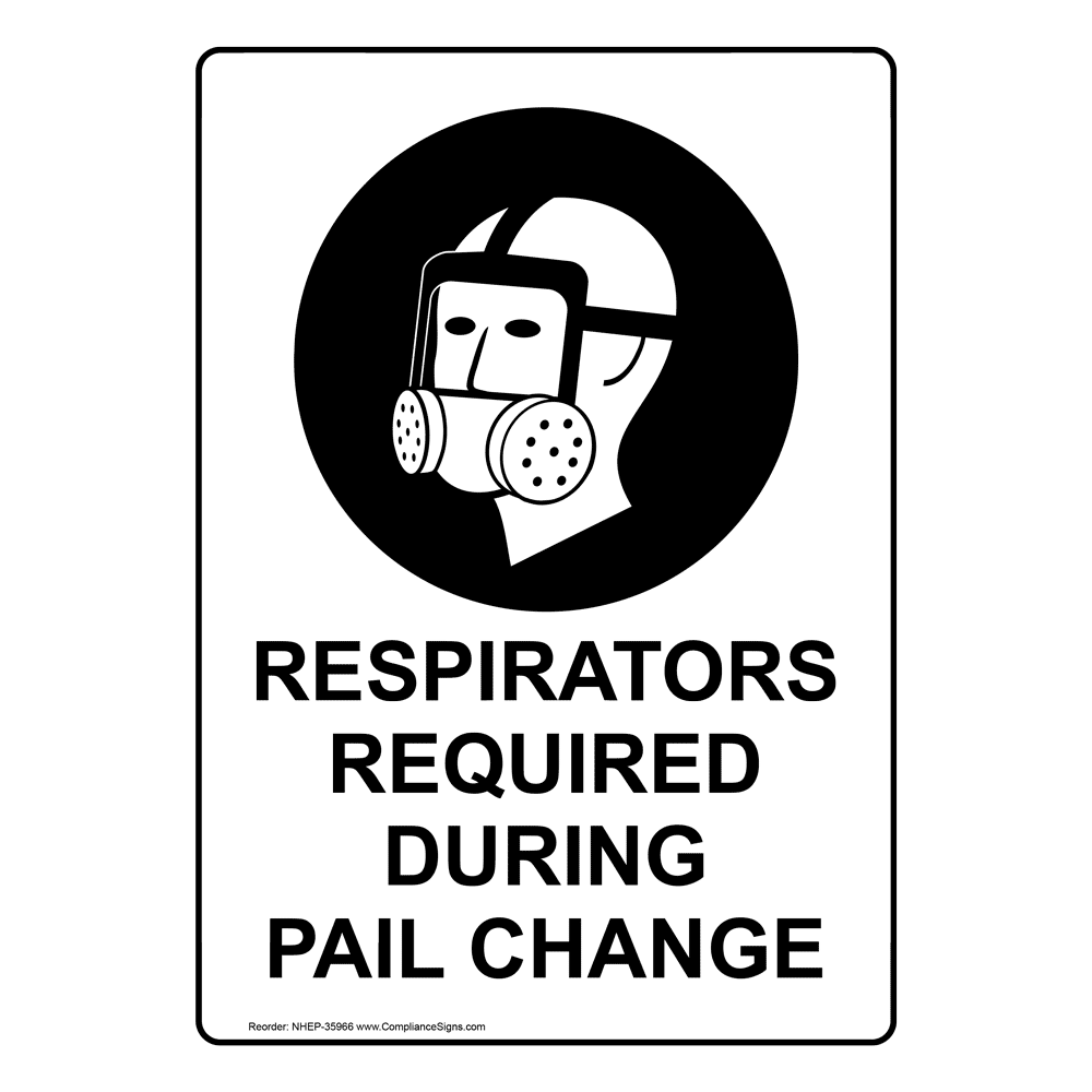 Portrait Respirators Must Be Worn Sign NHEP35965