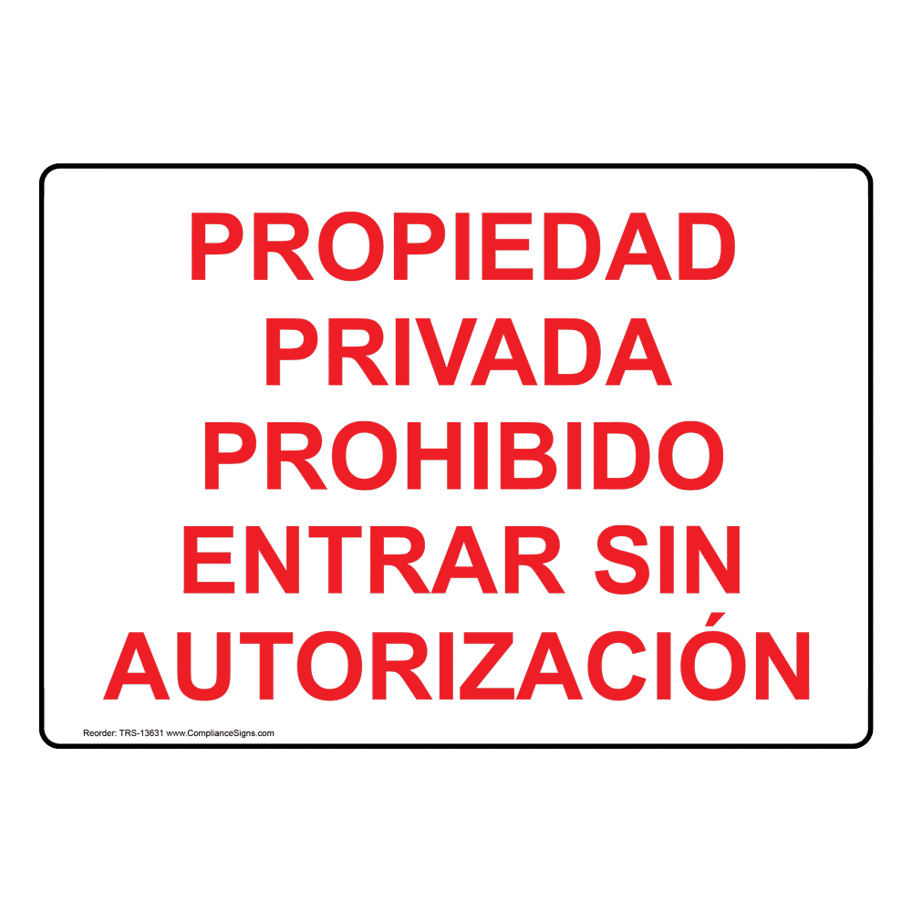 Private Property Spanish Sign TRS-13631 No Soliciting / Trespass