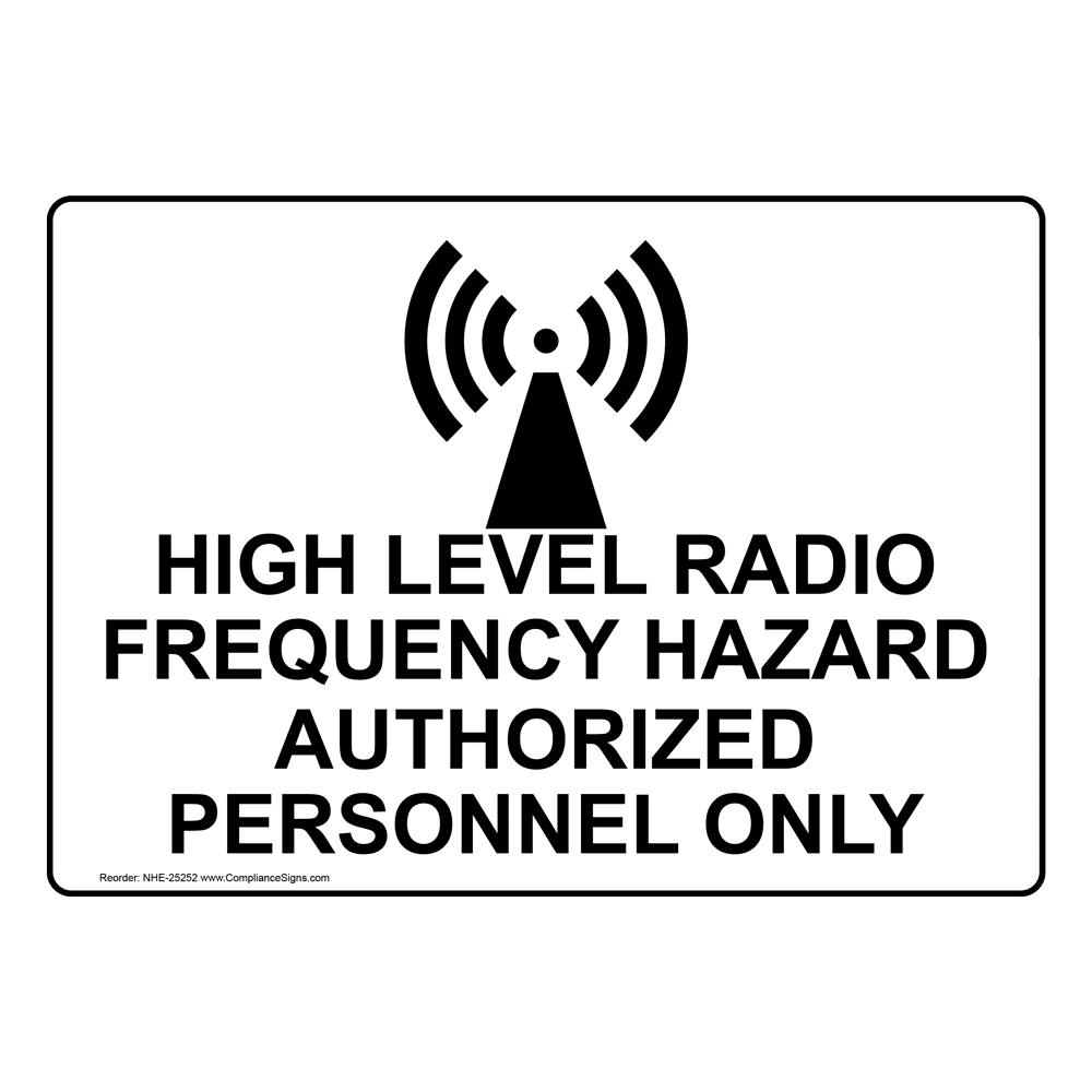 Radio Frequency Warning Signs