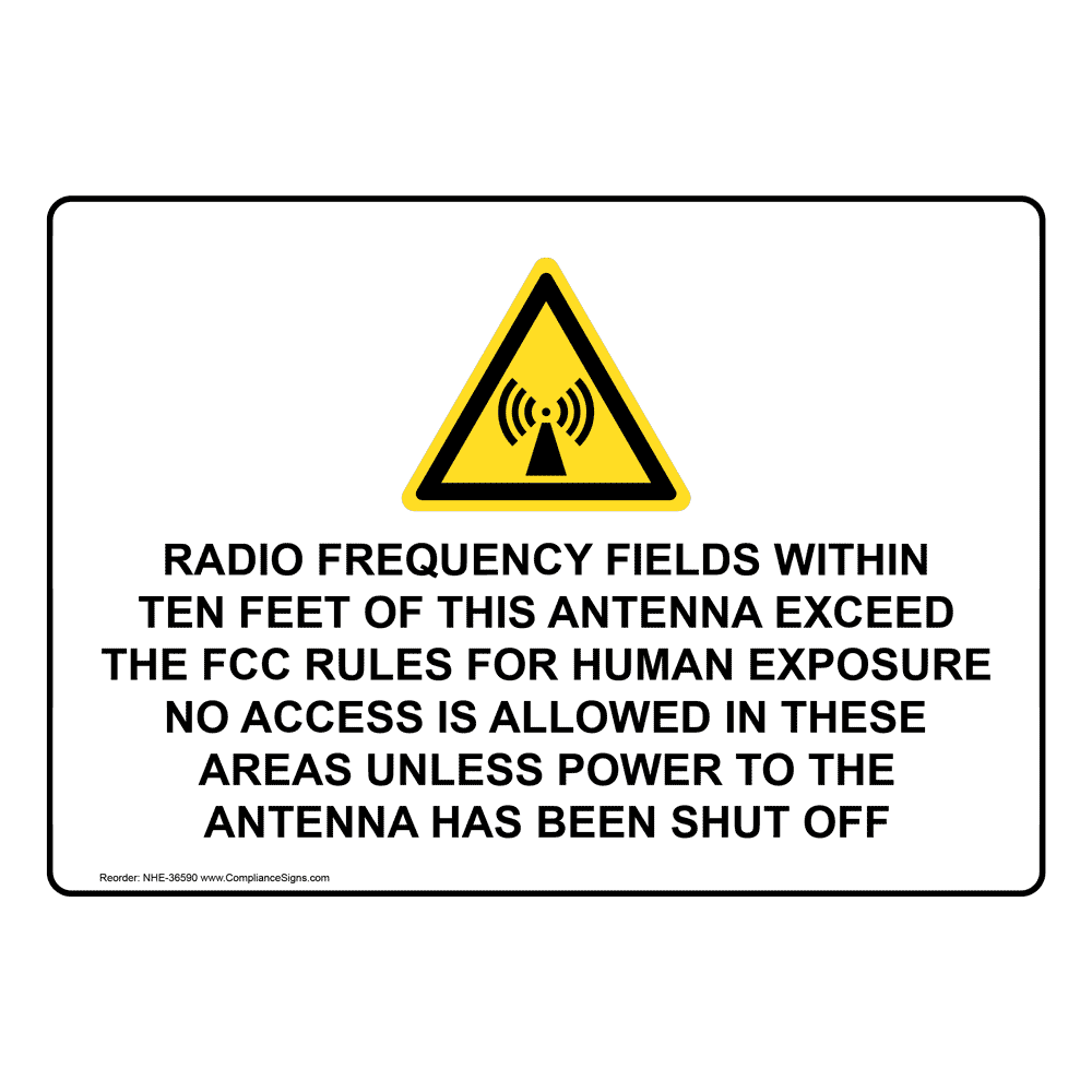 Radio Frequency Fields Within Ten Sign With Symbol NHE-36590