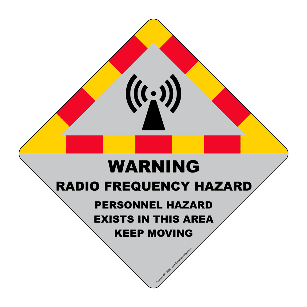 Warning Radio Frequency Hazard Sign RF16369 Process Hazards