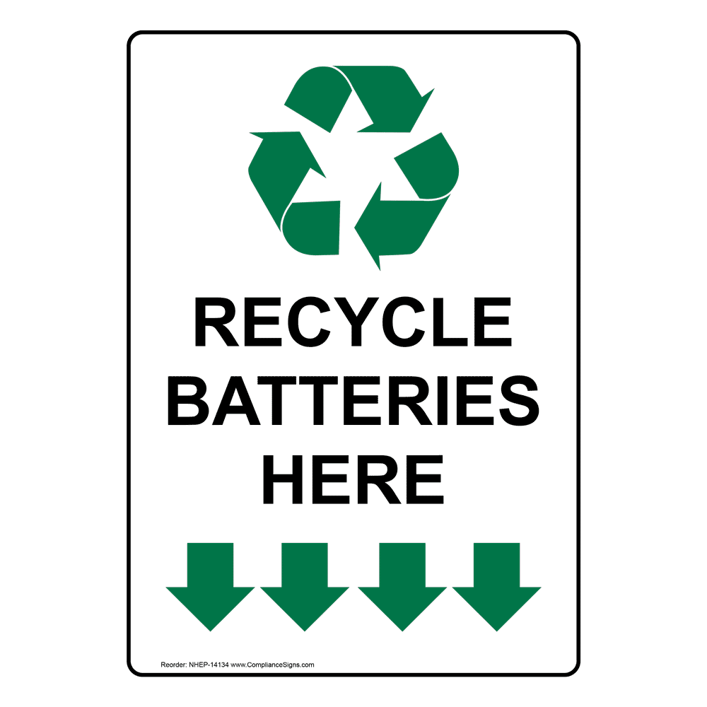 Portrait Recycle Batteries Here Sign With Symbol NHEP14134