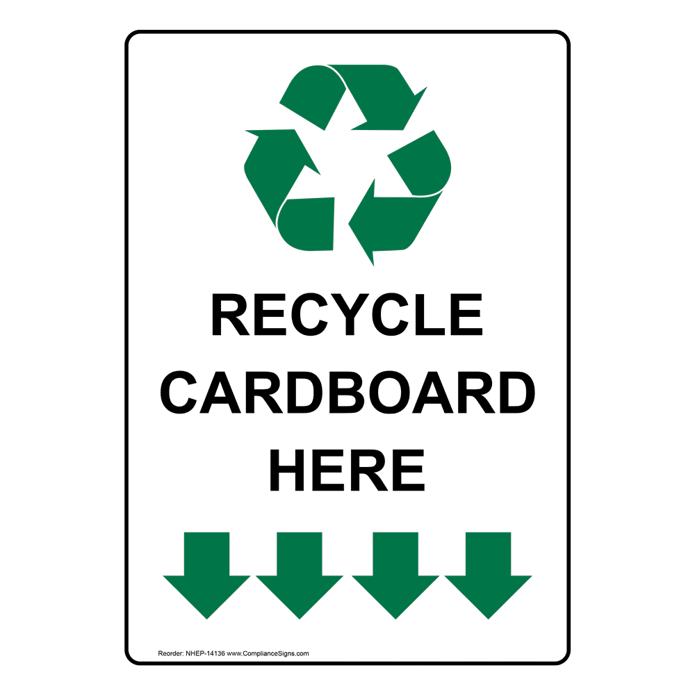 Portrait Recycle Cardboard Here Sign With Symbol NHEP14136