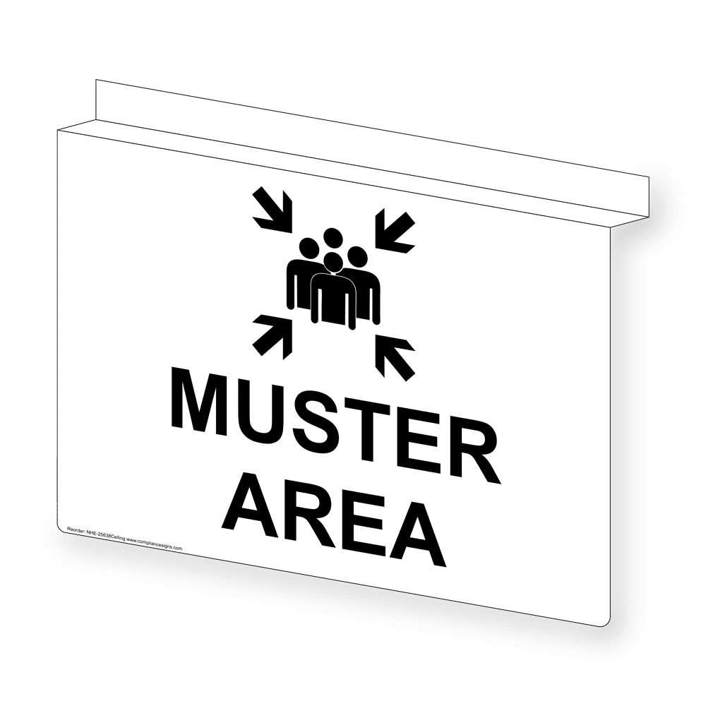Muster Area Sign NHE25638Tri Emergency Response Rescue