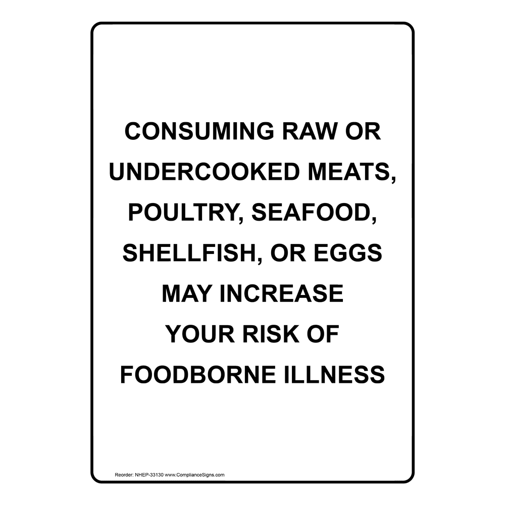Portrait Consuming Raw Or Undercooked Meats, Sign NHEP-33130