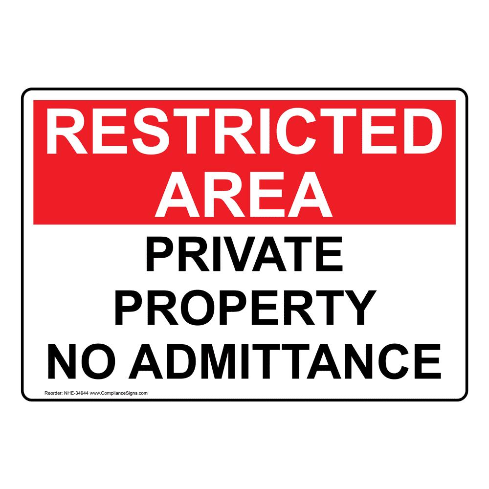Private Property No Admittance Sign NHE-34944
