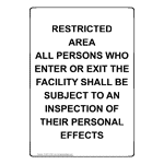 Portrait Restricted Area All Persons Who Enter Sign NHEP-37350