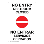 No Entry Restroom Closed Bilingual Sign NHB-8650 Restrooms