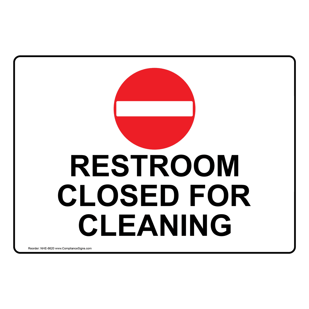 Restroom Closed For Cleaning Sign NHE8620 Restrooms
