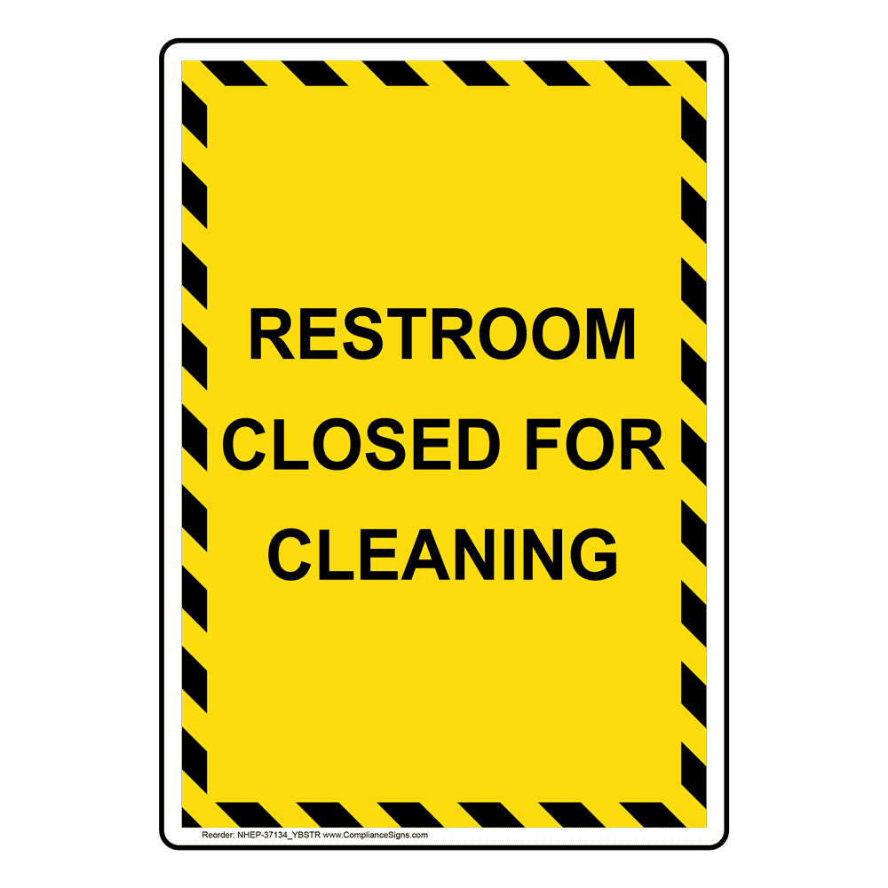 Portrait Restroom Closed For Cleaning Sign NHEP-37134_YBSTR